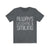 Always Laughing & Smiling Text - Short Sleeve Tee