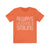 Always Laughing & Smiling Text - Short Sleeve Tee